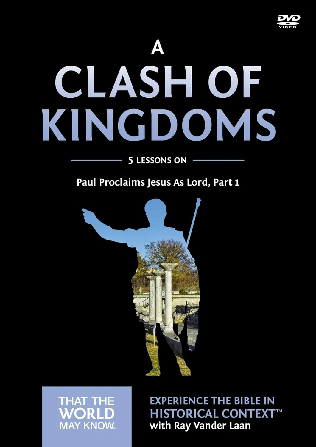 A Clash of Kingdoms Video Study: Paul Proclaims Jesus As Lord – Part 1 15