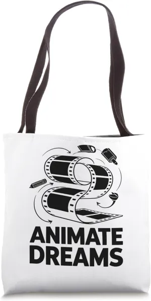 Animate Dreams Animation Draw Sketch Animate Storytelling Tote Bag