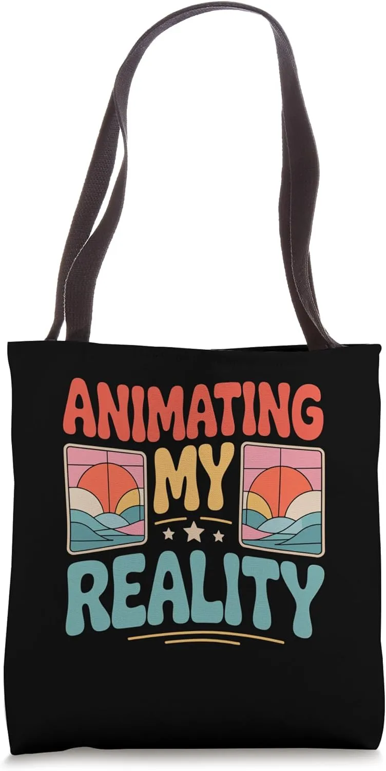 Animating My Reality Animation Sketch Animate Storytelling Tote Bag