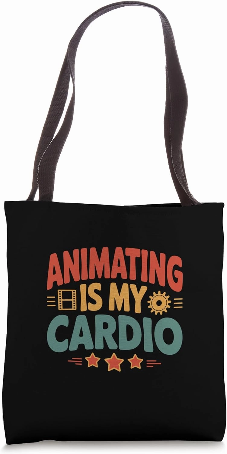 Animating Is My Cardio Animation Draw Animate Storytelling Tote Bag