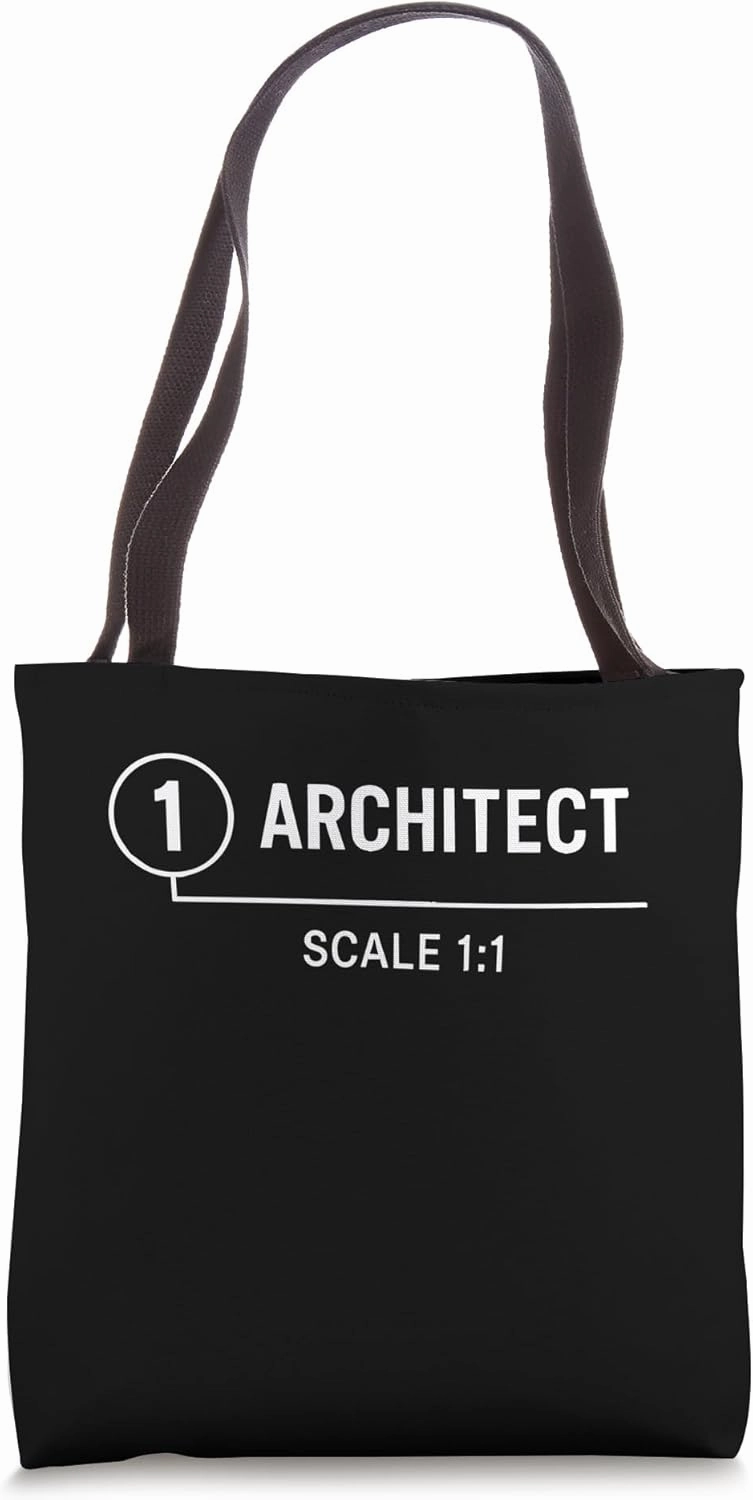 Architect Scale 1:1 Tote Bag