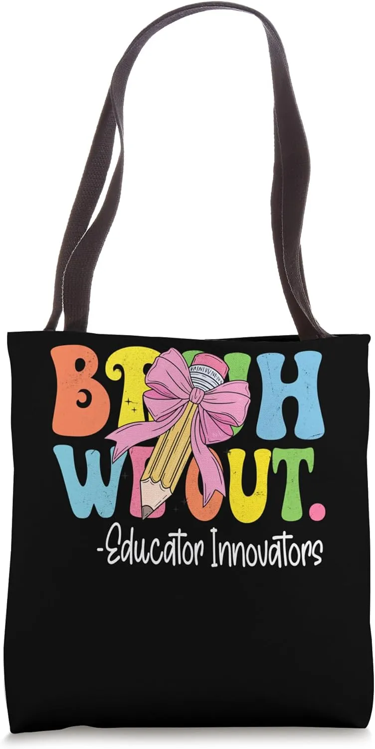 Bruh We Out Educator Innovators Last Day of School Coquette Tote Bag