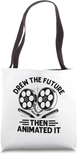 Drew The Future Then Animated It Animation Draw Animate Tote Bag