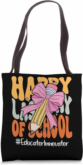 Educator Innovator Happy Last Day of School Coquette Bow Tote Bag