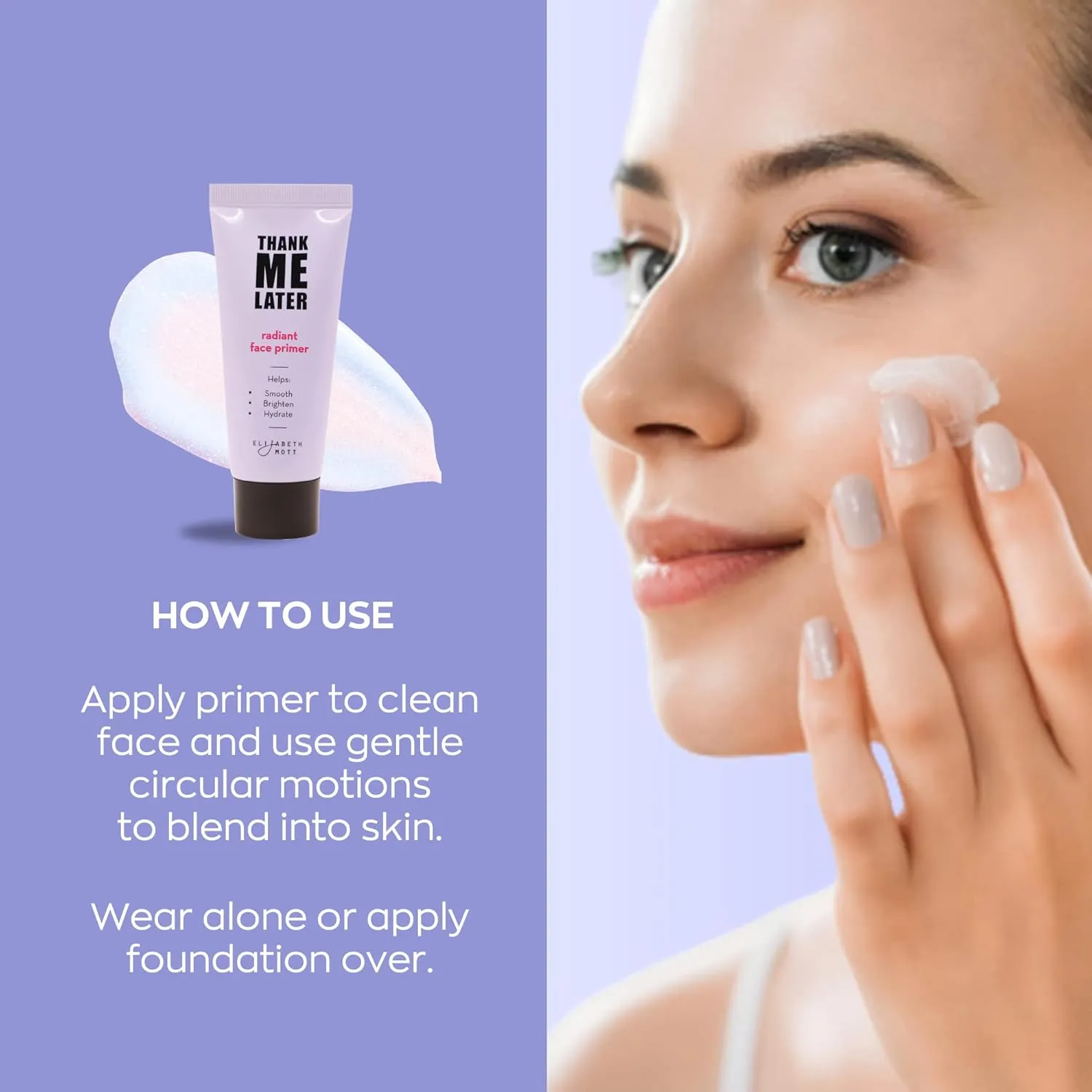 Elizabeth Mott Thank Me Later Radiant Face Primer – Dermatologist & Allergy Tested – Illuminating, Hydrating Makeup Base for Glowing Skin – Long-Lasting, Pore-Minimizing, Oil-Free, Cruelty-Free, 30g