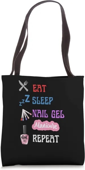Fun Eat Sleep Nail Gel Repeat-Colorful Manicure Nails Gell Tote Bag