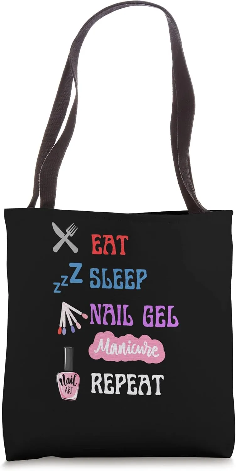 Fun Eat Sleep Nail Gel Repeat-Colorful Manicure Nails Gell Tote Bag