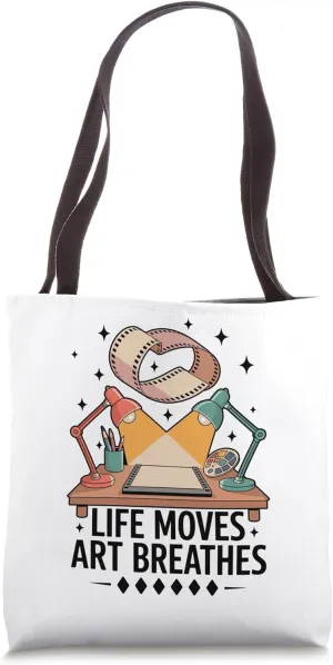Life Moves Art Breathes Animation Draw Sketch Animate Tote Bag