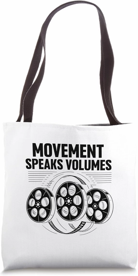 Movement Speaks Volumes Animation Draw Animate Storytelling Tote Bag