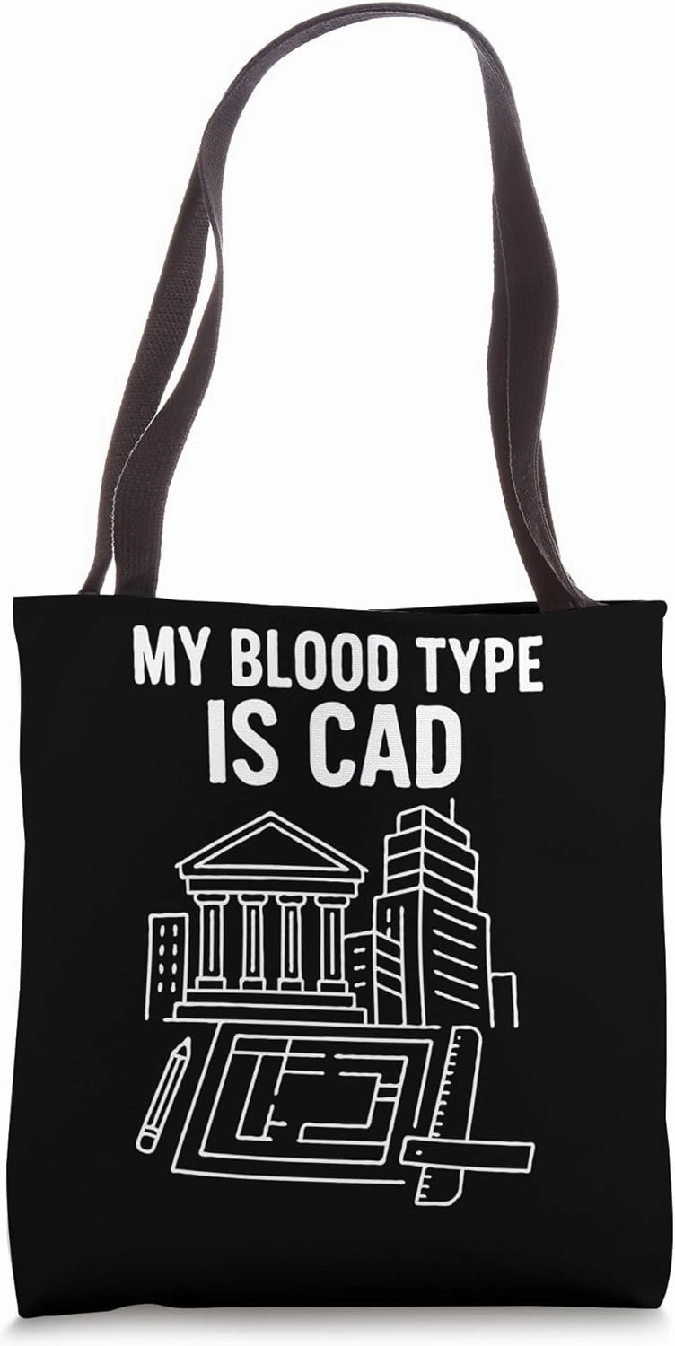 My Blood Type Is CAD Tote Bag
