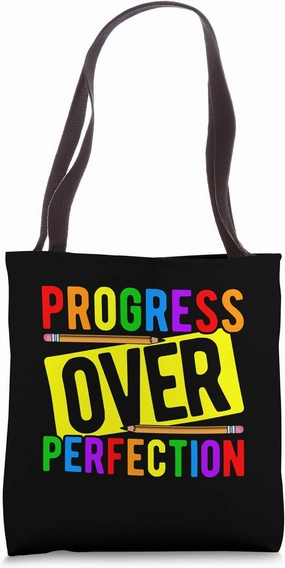 Progress Over Perfection Tote Bag
