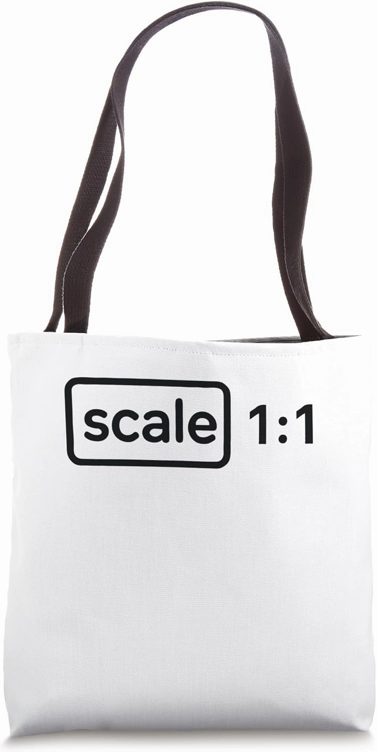 Scale 1:1 Tote Bag
