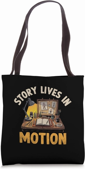 Story Lives In Motion Animation Sketch Animate Storytelling Tote Bag