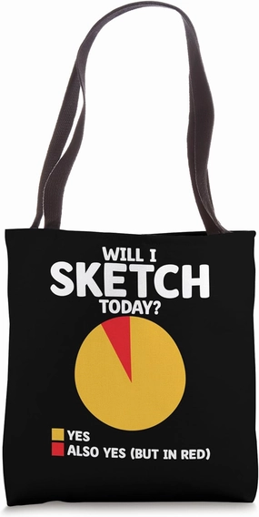 Will I Sketch Today Animation Sketch Animate Storytelling Tote Bag